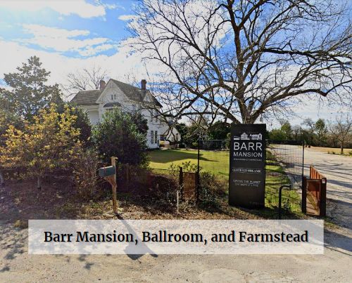 Barr Mansion, Ballroom, and Farmstead