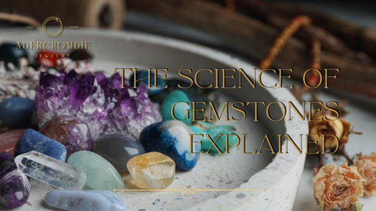 The Science Of Gemstones Explained