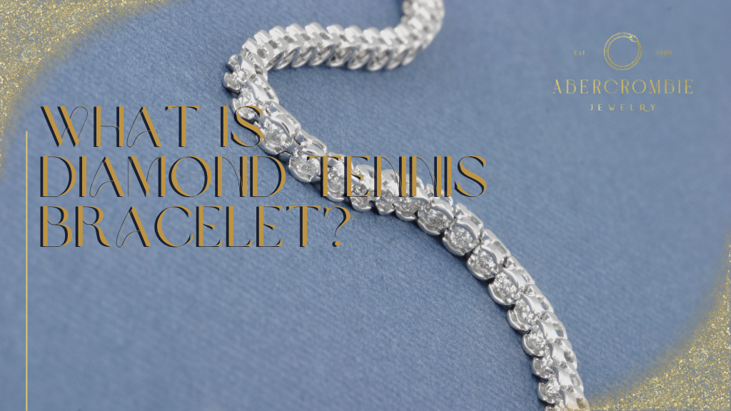 What is Diamond Tennis Bracelet?