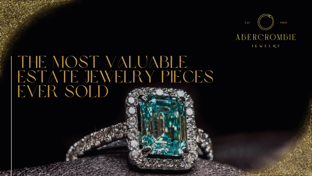 The Most Valuable Estate Jewelry Pieces Ever Sold